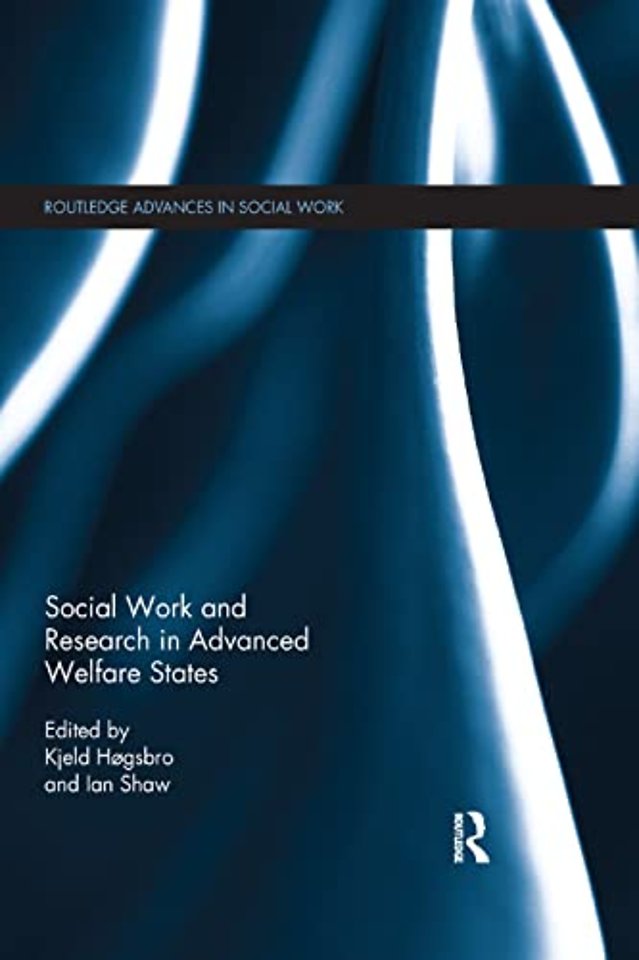 Social Work and Research in Advanced Welfare States