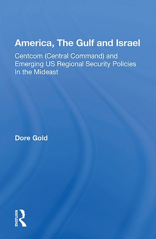 America, The Gulf, And Israel
