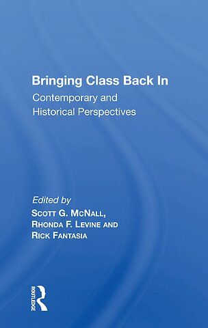 Bringing Class Back In