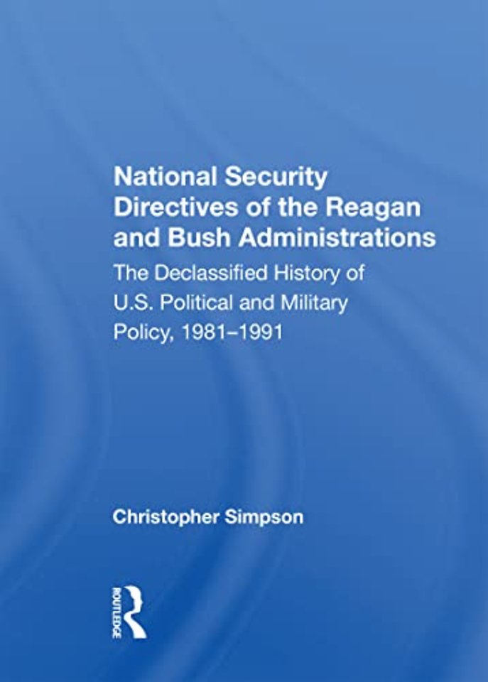 National Security Directives Of The Reagan And Bush Administrations