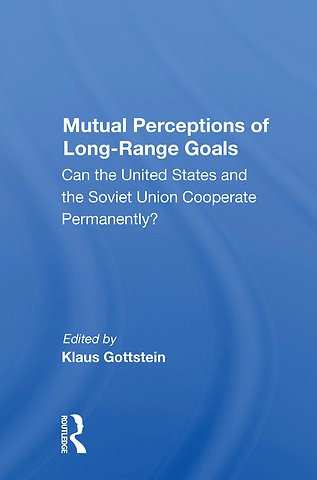 Mutual Perceptions Of Long-range Goals
