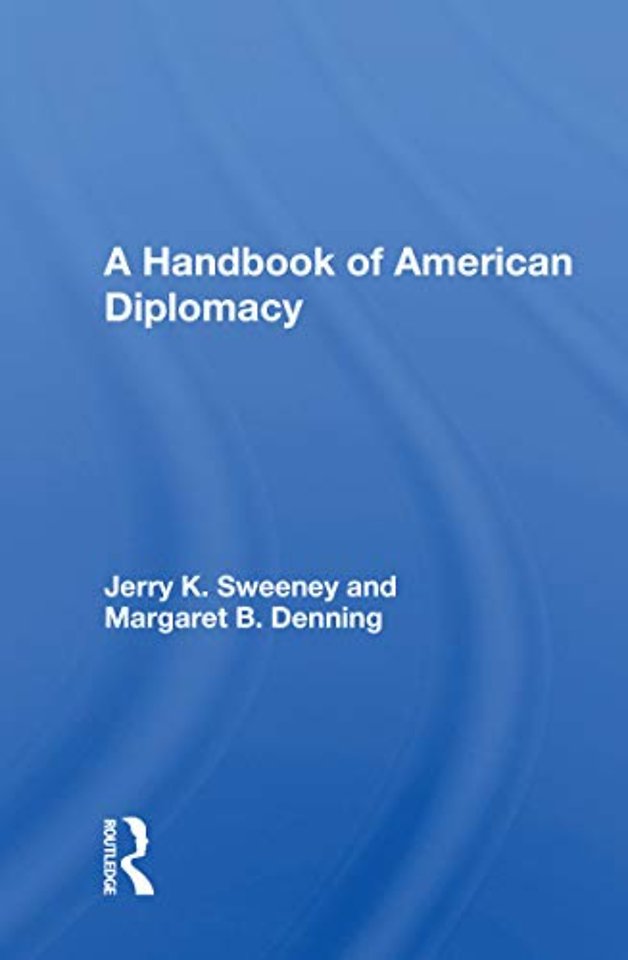 Handbook Of American Diplomacy