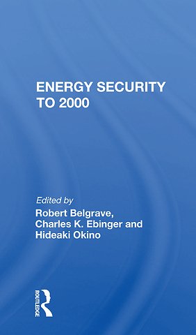 Energy Security To 2000