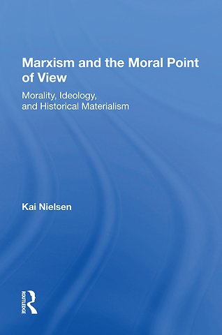 Marxism And The Moral Point Of View