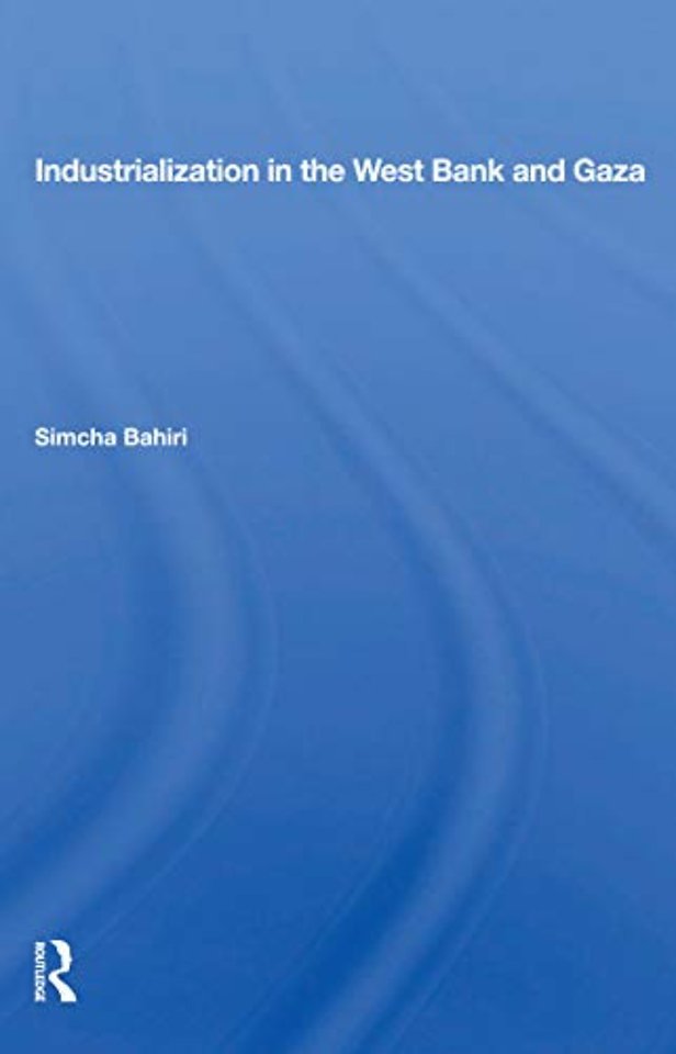 Industrialization In The West Bank And Gaza