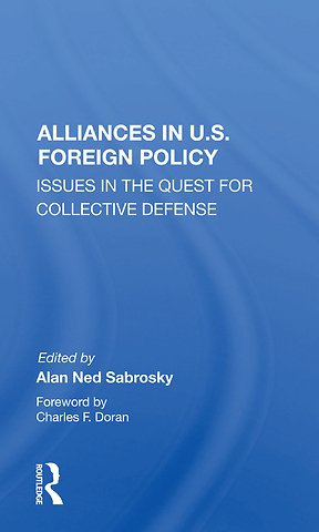 Alliances In U.s. Foreign Policy
