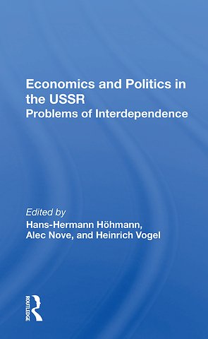 Economics And Politics In The Ussr