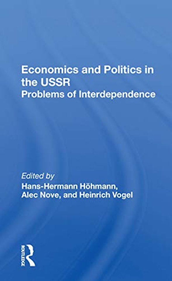 Economics And Politics In The Ussr
