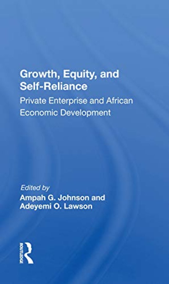 Growth, Equity, And Self-reliance