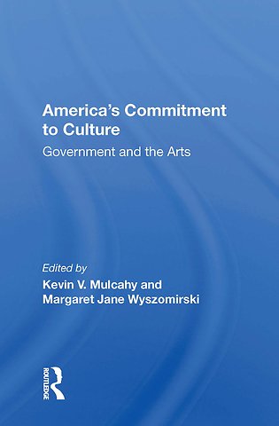 America's Commitment To Culture