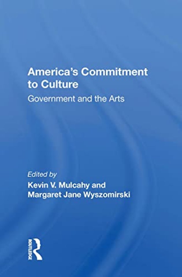 America's Commitment To Culture
