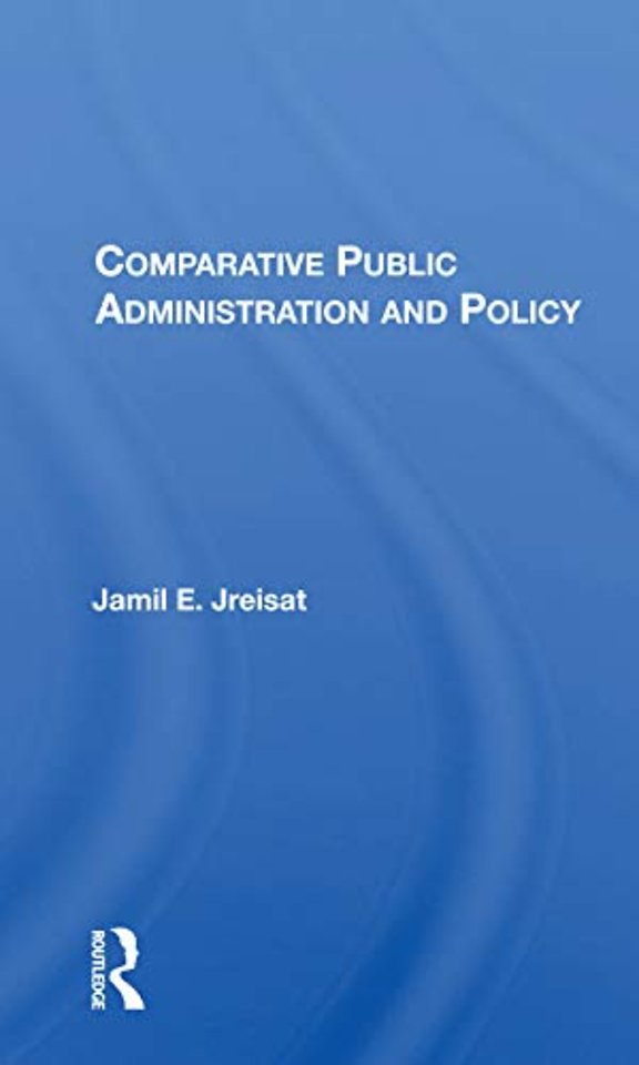 Comparative Public Administration And Policy