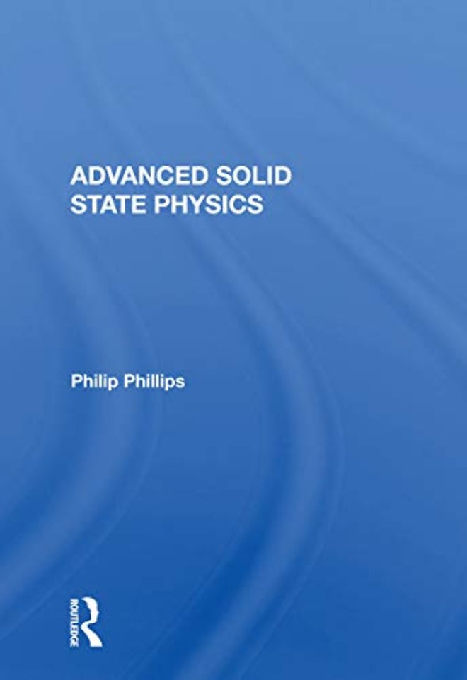 Advanced Solid State Physics