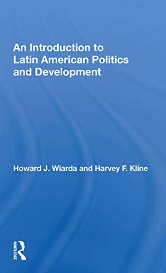 Introduction To Latin American Politics And Development
