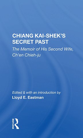 Chiang Kai-shek's Secret Past