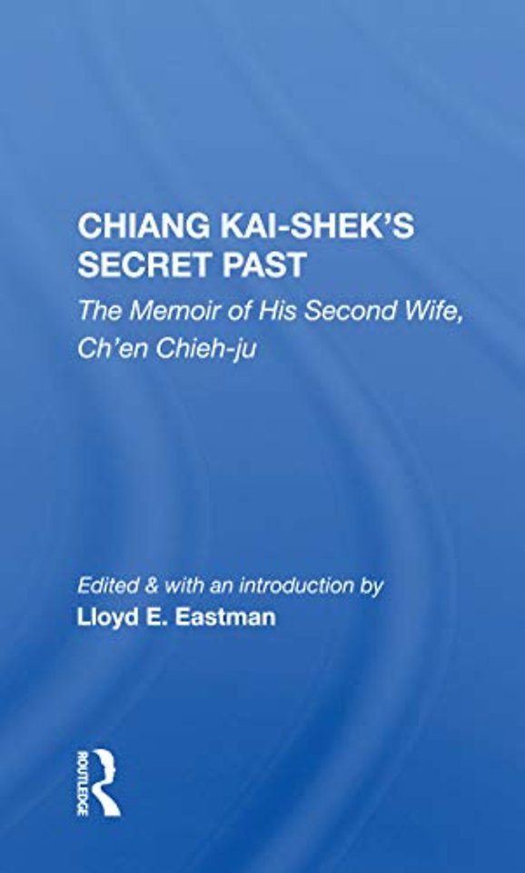 Chiang Kai-shek's Secret Past