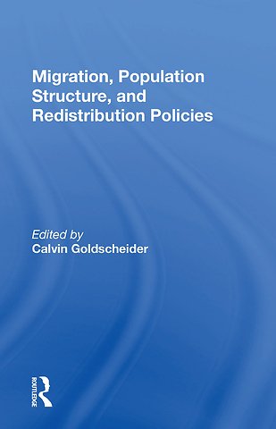 Migration, Population Structure, And Redistribution Policies