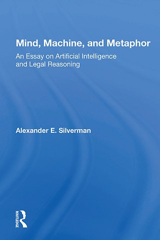 Mind, Machine, And Metaphor