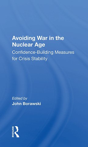 Avoiding War in the Nuclear Age