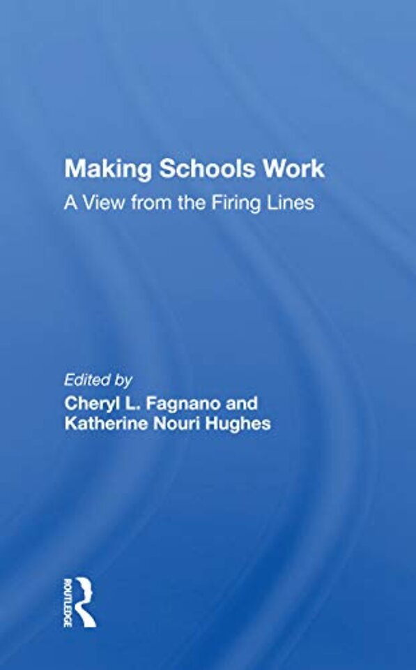 Making Schools Work