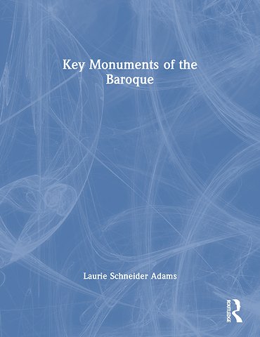 Key Monuments Of The Baroque