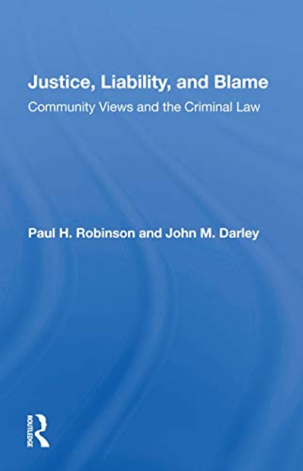 Justice, Liability, and Blame
