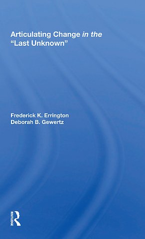 Articulating Change In The ""Last Unknown""