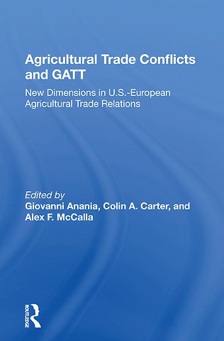 Agricultural Trade Conflicts and GATT