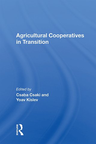 Agricultural Cooperatives In Transition