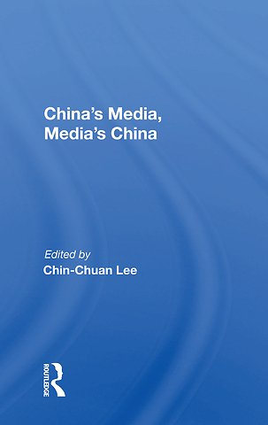 China's Media, Media's China