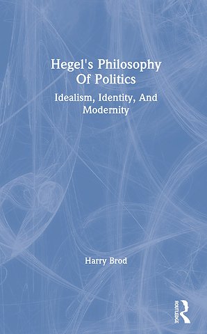 Hegel's Philosophy Of Politics