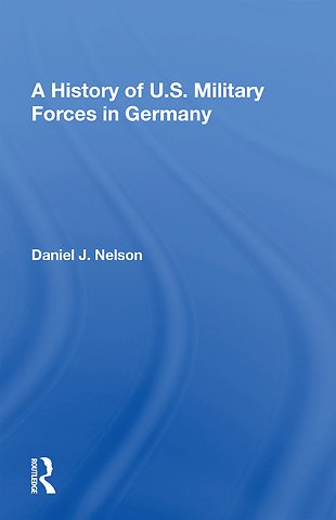 History Of U.s. Military Forces In Germany