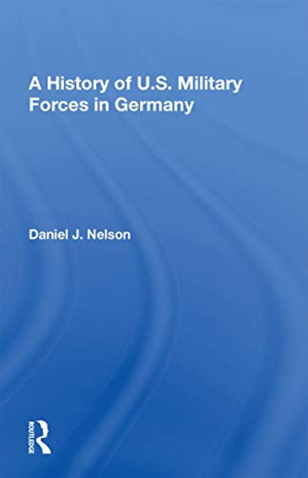 History Of U.s. Military Forces In Germany