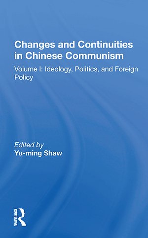 Changes And Continuities In Chinese Communism