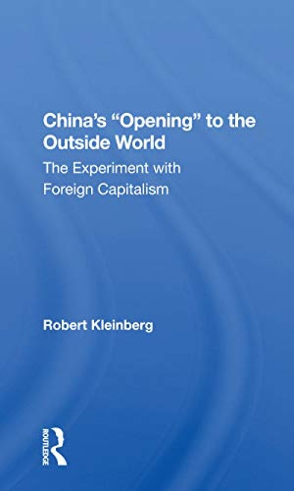 China's Opening to the Outside World