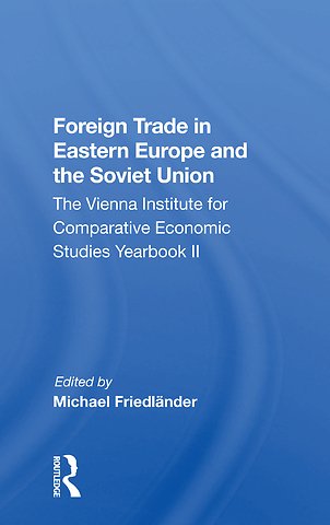 Foreign Trade in Eastern Europe and the Soviet Union