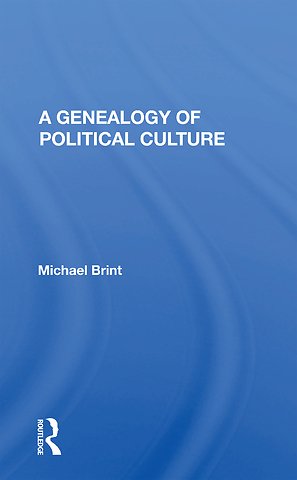 Genealogy Of Political Culture