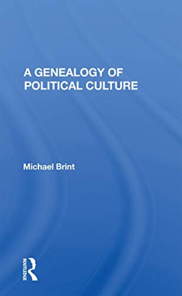 Genealogy Of Political Culture