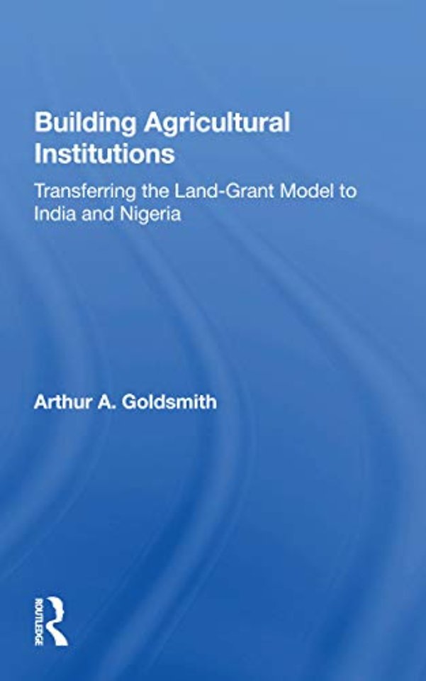 Building Agricultural Institutions