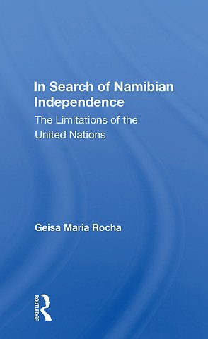 In Search Of Namibian Independence
