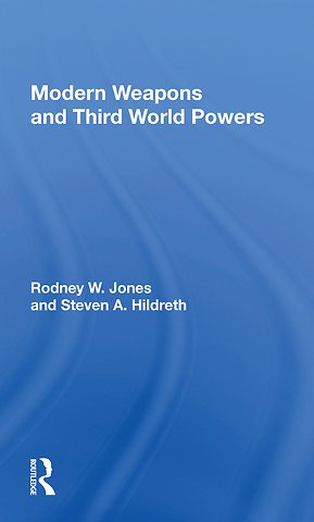 Modern Weapons And Third World Powers