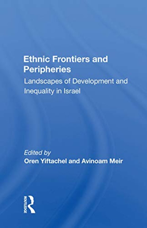 Ethnic Frontiers and Peripheries