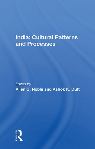 India: Cultural Patterns And Processes