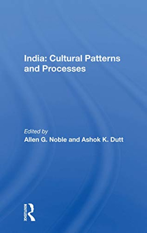India: Cultural Patterns And Processes