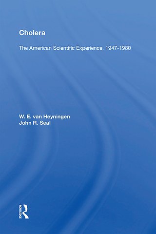 Cholera: The American Scientific Experience, 1947-1980