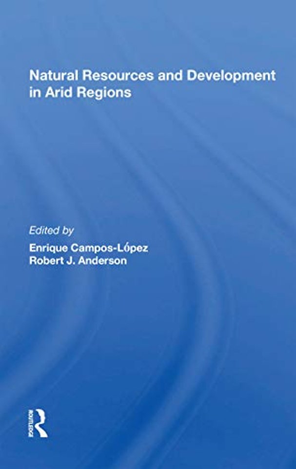 Natural Resources And Development In Arid Regions