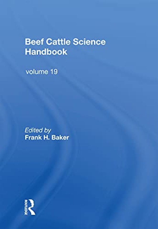 Beef Cattle Science Handbook, Vol. 19