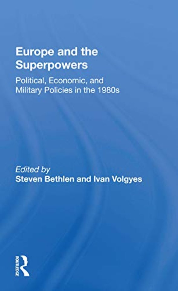 Europe And The Superpowers