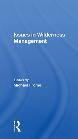 Issues In Wilderness Management