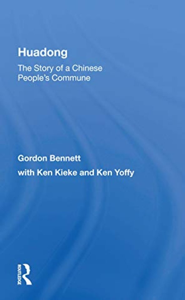 Huadong: The Story Of A Chinese People's Commune